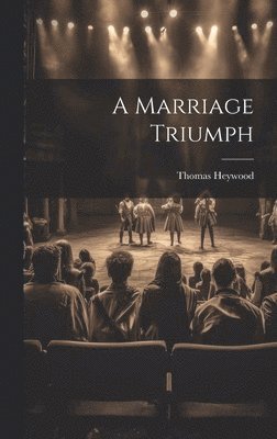 A Marriage Triumph 1