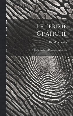 Le Perizie Grafiche 1