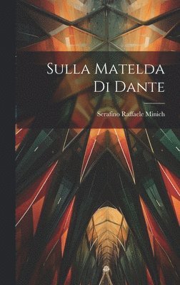 Sulla Matelda di Dante 1