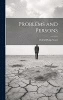 Problems and Persons 1