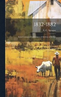 bokomslag 1832-1882