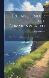 bokomslag Ireland Under the Commonwealth