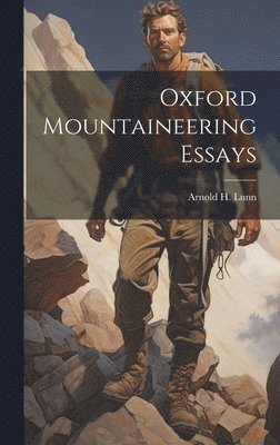 Oxford Mountaineering Essays 1