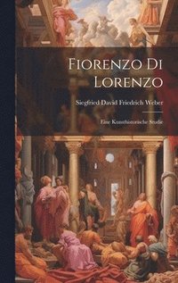 bokomslag Fiorenzo di Lorenzo; eine Kunsthistorische Studie