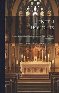 bokomslag Lenten Thoughts