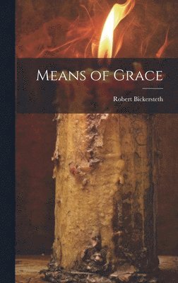 Means of Grace 1