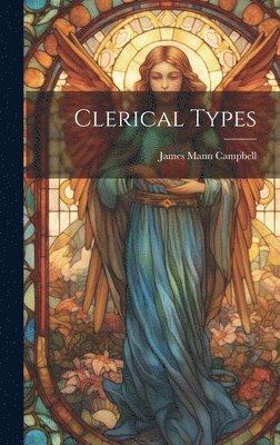 Clerical Types 1