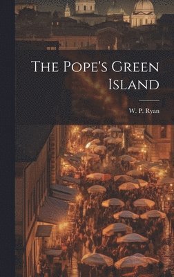 Pope's Green Island