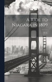 bokomslag A Ride to Niagara in 1809