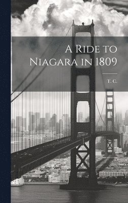 Ride to Niagara in 1809