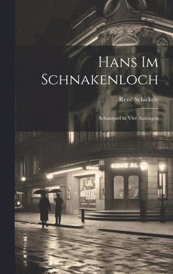 bokomslag Hans im Schnakenloch