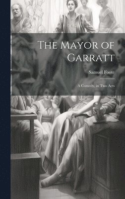 bokomslag The Mayor of Garratt