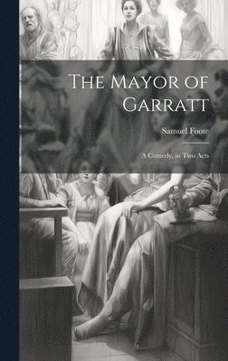 The Mayor of Garratt 1