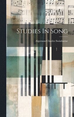 Studies In Song 1