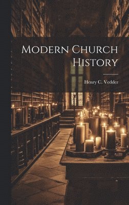 bokomslag Modern Church History