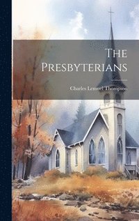 bokomslag The Presbyterians