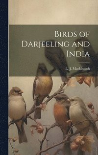 bokomslag Birds of Darjeeling and India