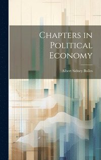 bokomslag Chapters in Political Economy