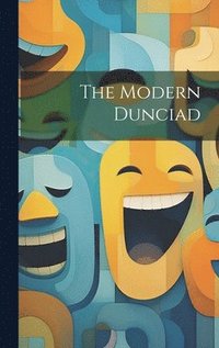 bokomslag The Modern Dunciad