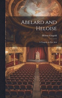 bokomslag Abelard and Heloise
