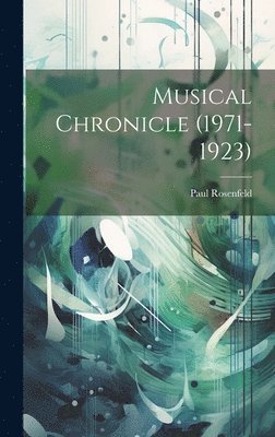 Musical Chronicle (1971-1923) 1