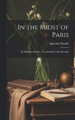 In the Midst of Paris 1