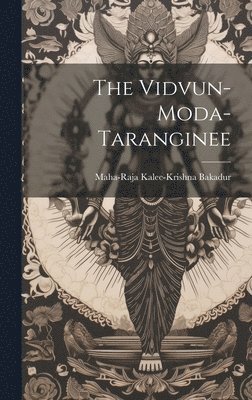 The Vidvun-Moda-Taranginee 1