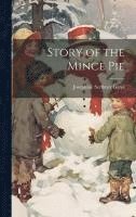 bokomslag Story of the Mince Pie