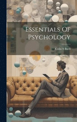 bokomslag Essentials Of Psychology