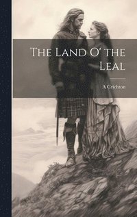 bokomslag Land O' the Leal