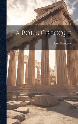 La Polis Grecque 1