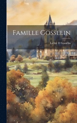 bokomslag Famille Gosselin