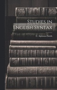 bokomslag Studies in English Syntax