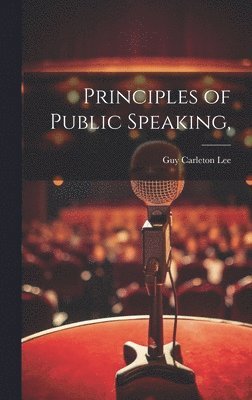 bokomslag Principles of Public Speaking,