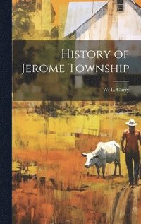 bokomslag History of Jerome Township
