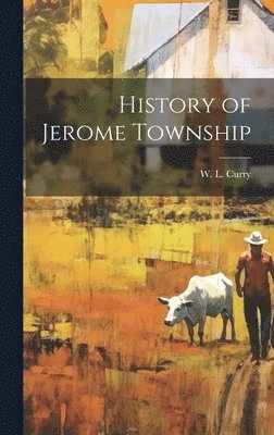 bokomslag History of Jerome Township