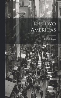 bokomslag The two Americas