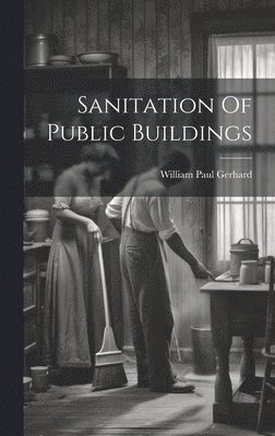 Sanitation Of Public Buildings 1