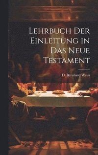 bokomslag Lehrbuch der Einleitung in das Neue Testament