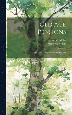 bokomslag Old Age Pensions