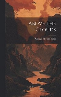 bokomslag Above the Clouds