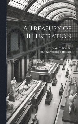 A Treasury of Illustration 1