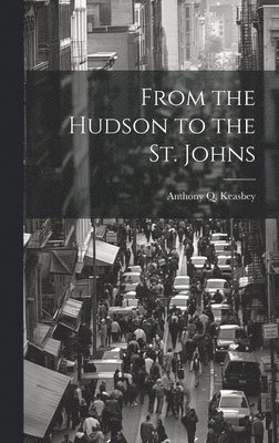 From the Hudson to the St. Johns