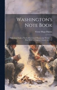 bokomslag Washington's Note Book