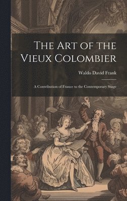art of the Vieux Colombier
