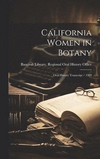 bokomslag California Women in Botany