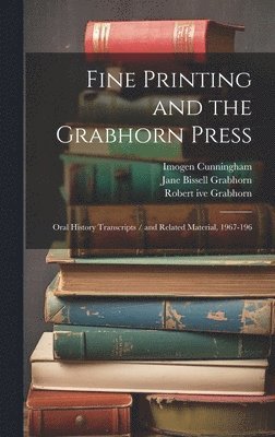 Fine Printing and the Grabhorn Press 1
