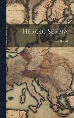 Heroic Serbia 1