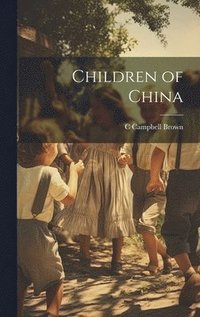 bokomslag Children of China