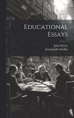 Educational Essays 1